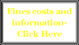 Text Box: Fines costs and information-Click Here
